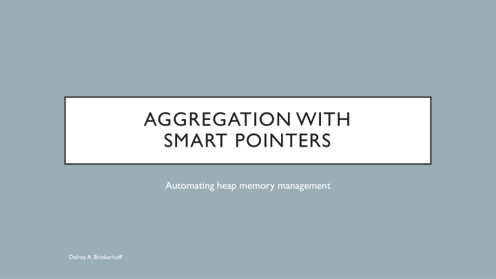aggregation with smart pointers