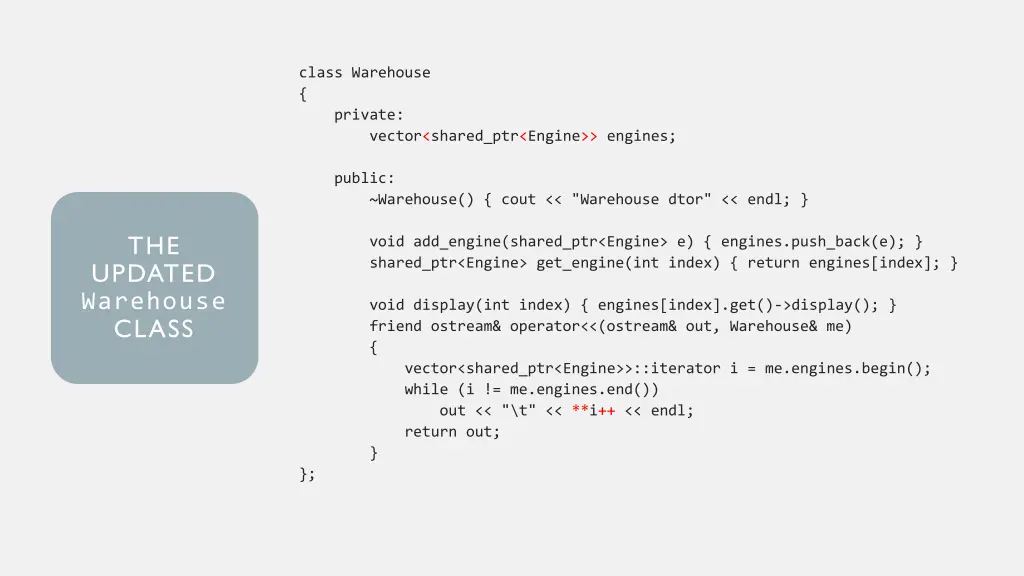 class warehouse private vector shared ptr engine