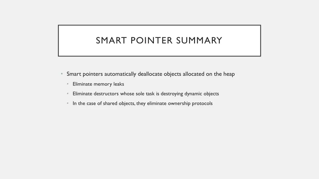 smart pointer summary