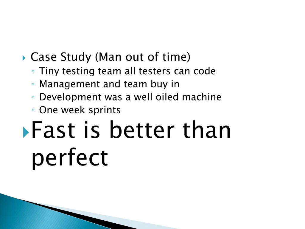 case study man out of time tiny testing team