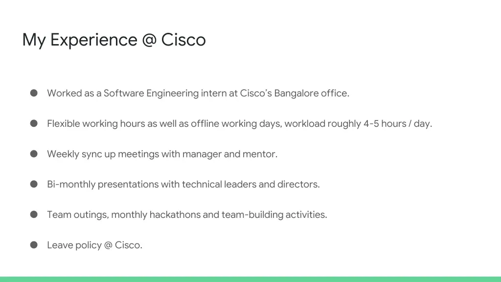 my experience @ cisco