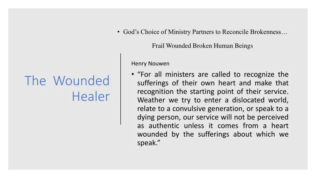 god s choice of ministry partners to reconcile