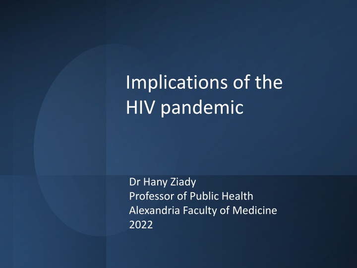 implications of the hiv pandemic