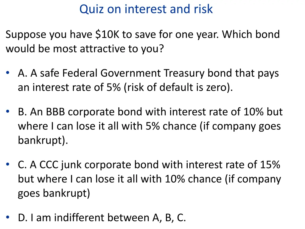 quiz on interest and risk