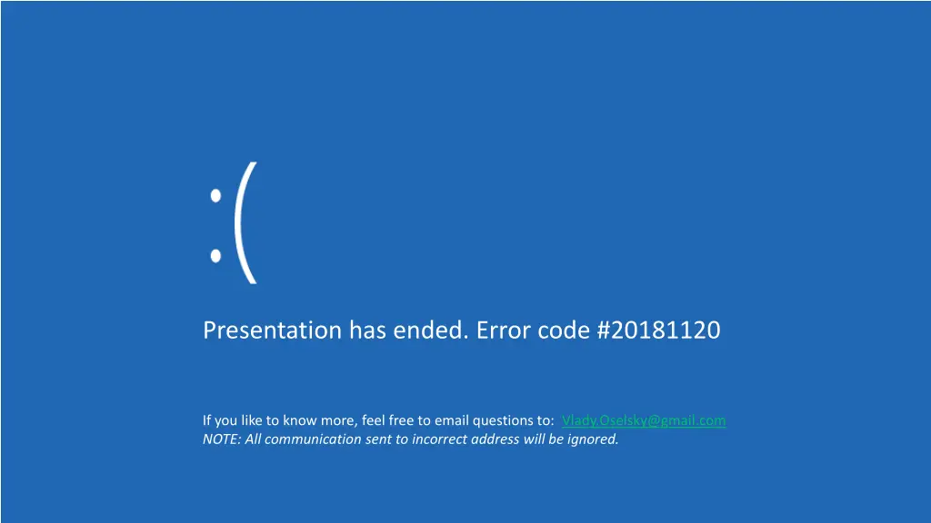 presentation has ended error code 20181120