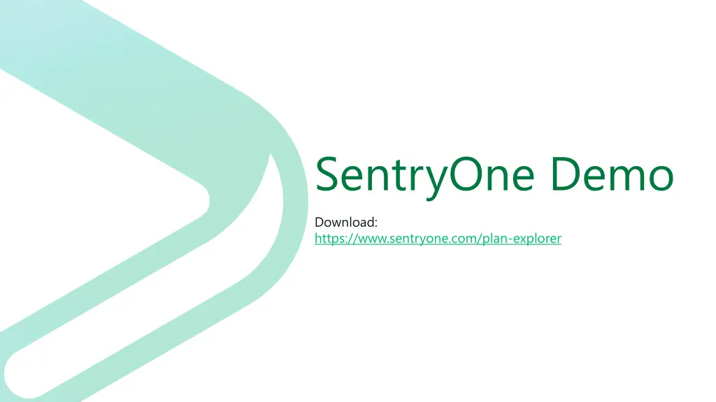 sentryone demo