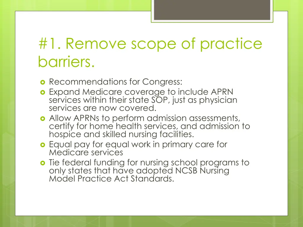 1 remove scope of practice barriers