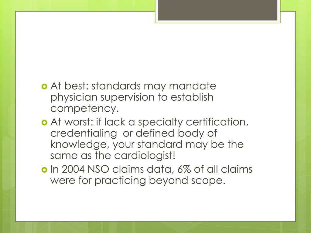 at best standards may mandate physician