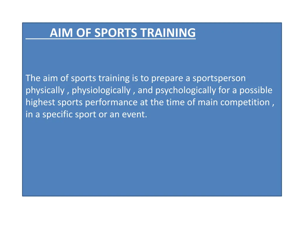 aim of sports training
