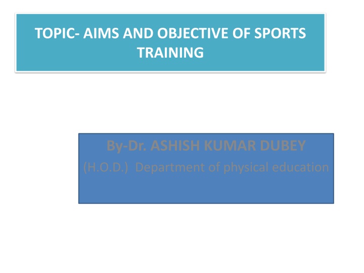 topic aims and objective of sports training