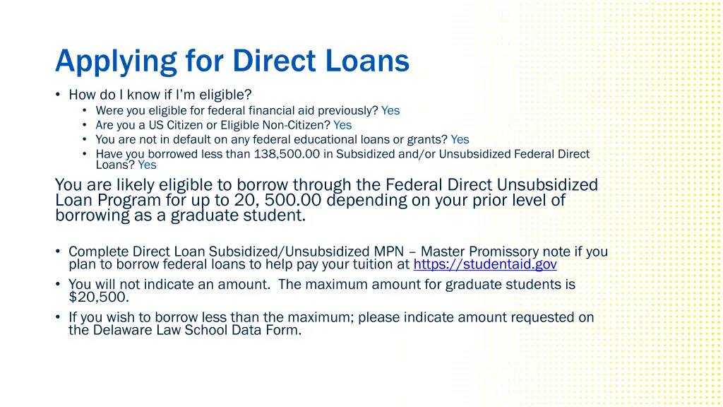 applying for direct loans how do i know