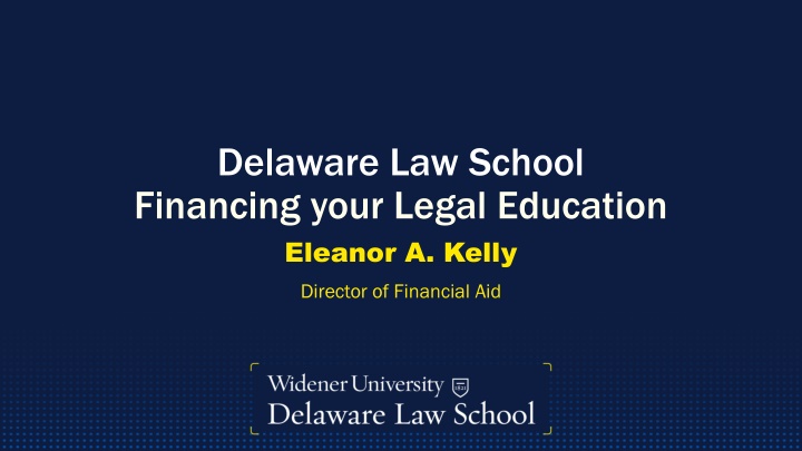 delaware law school financing your legal education