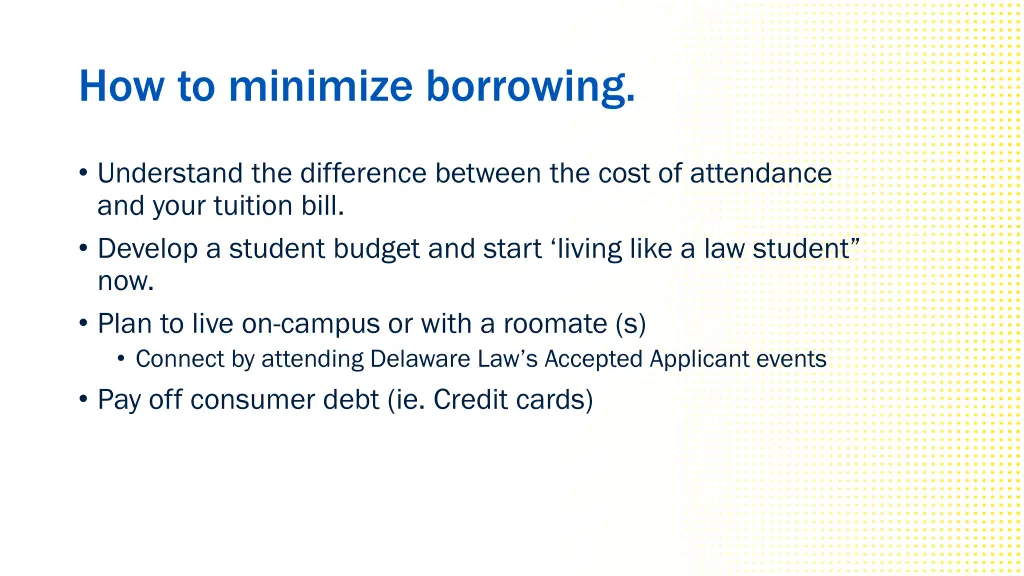 how to minimize borrowing