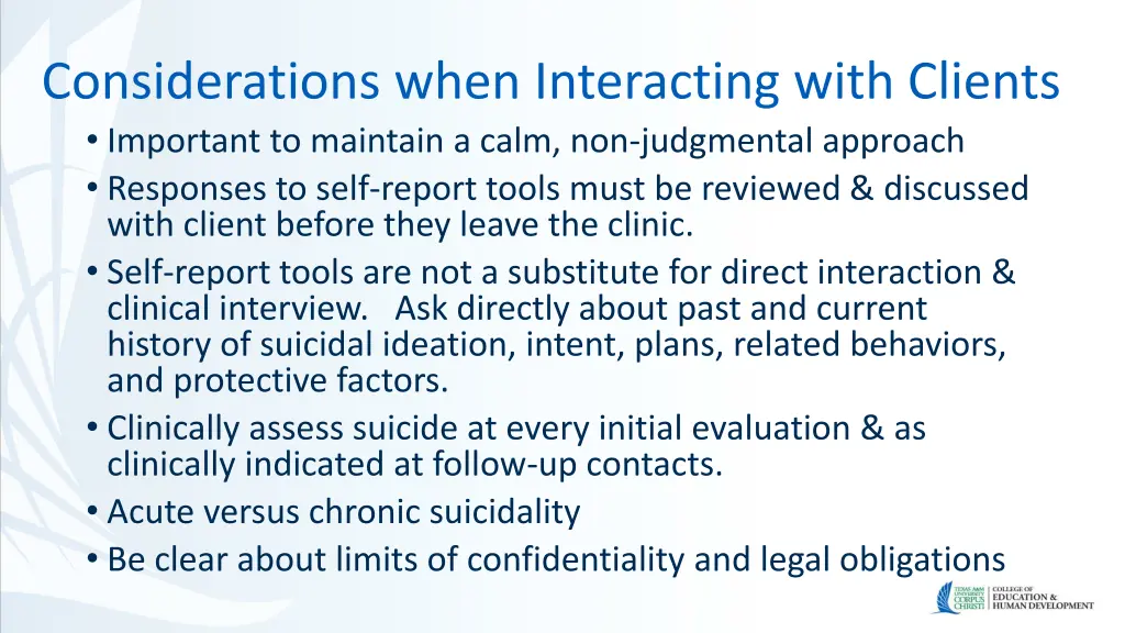 considerations when interacting with clients