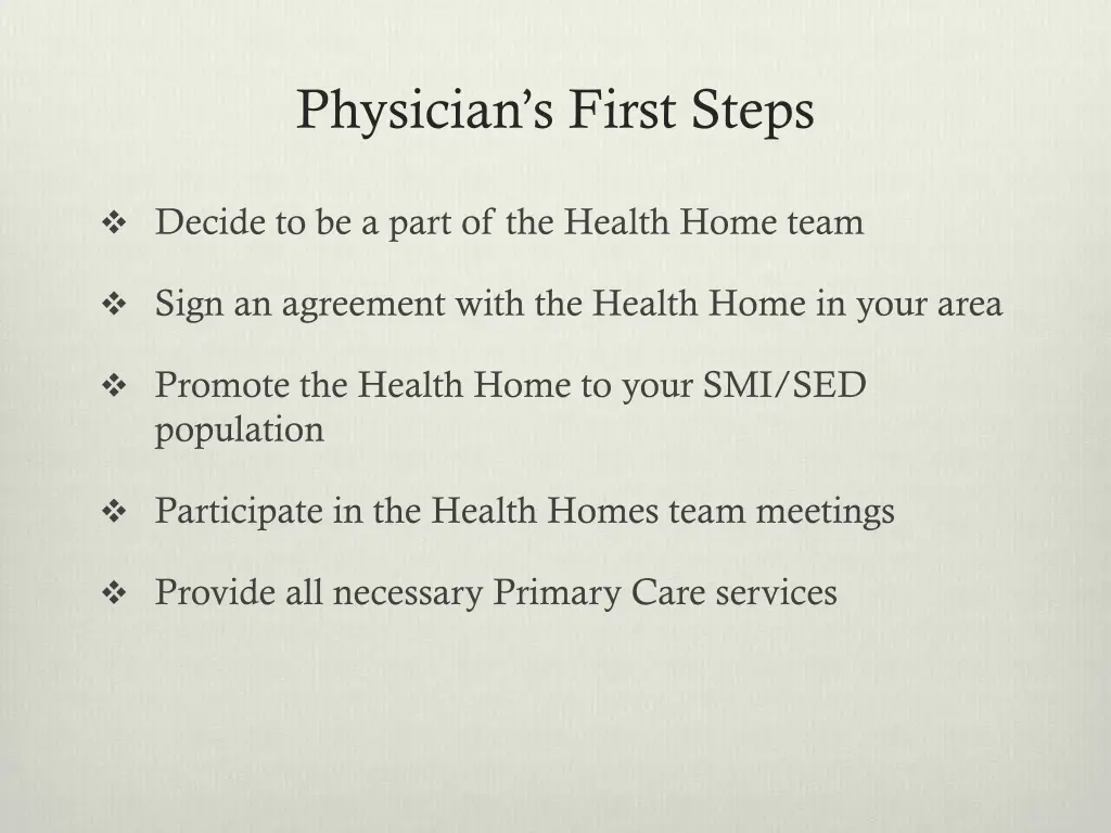 physician s first steps