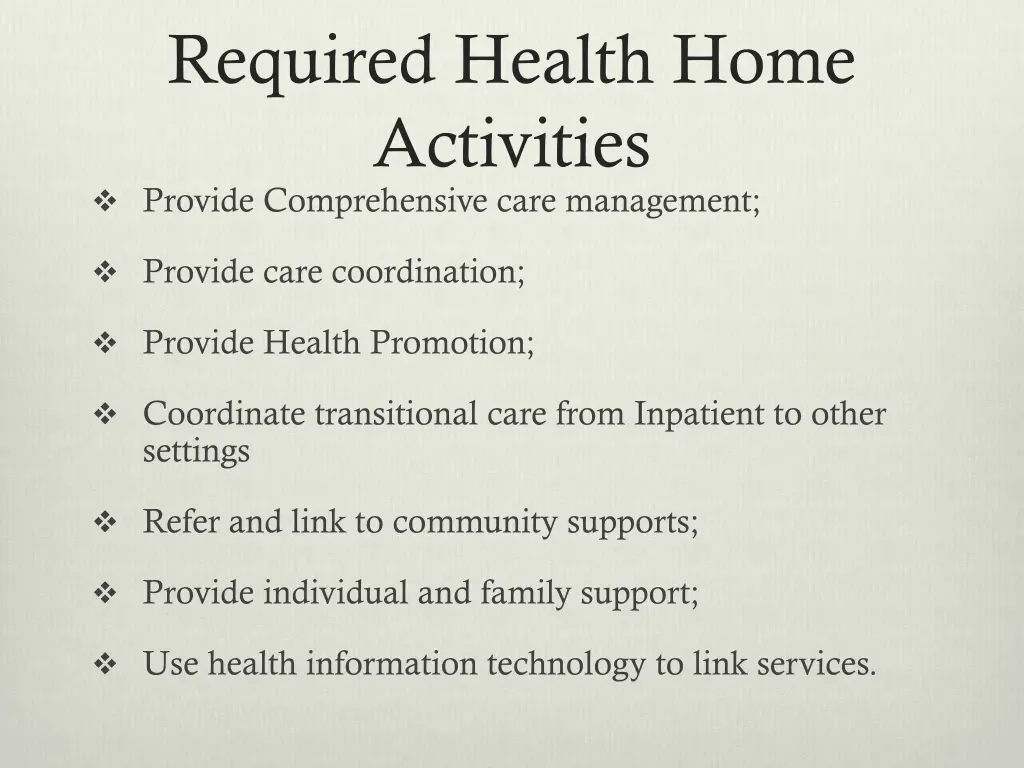 required health home activities provide