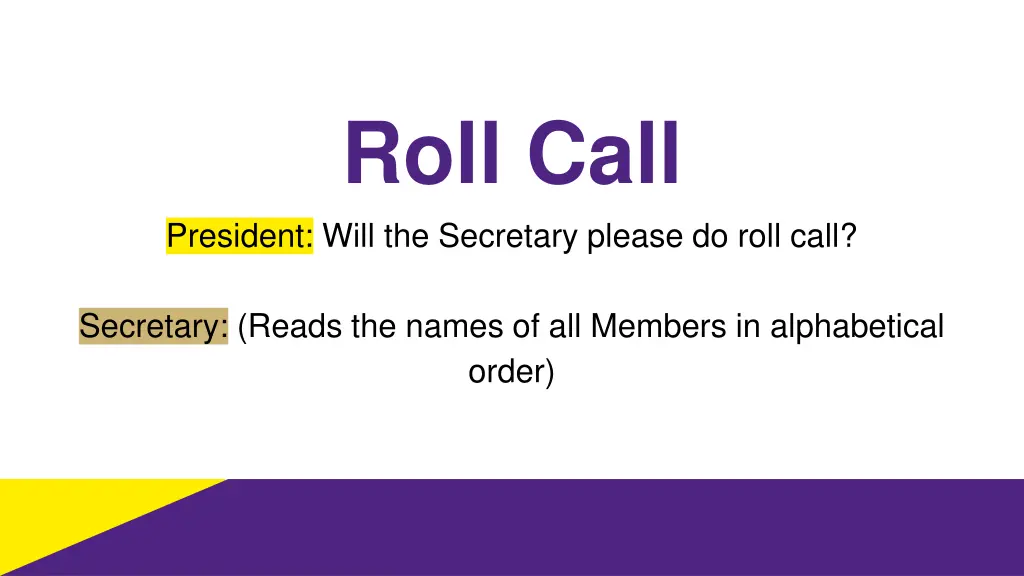 roll call