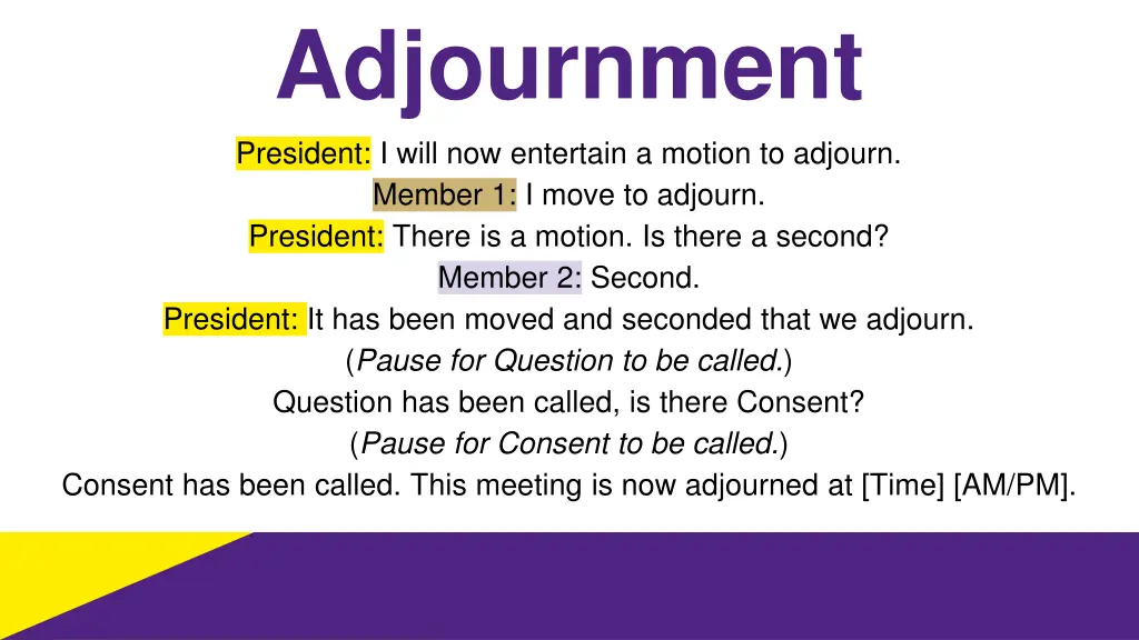 adjournment president i will now entertain