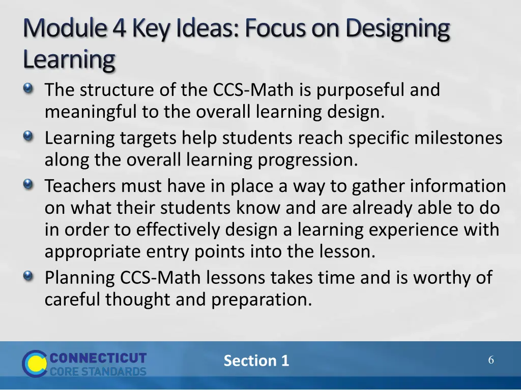 module 4 key ideas focus on designing learning