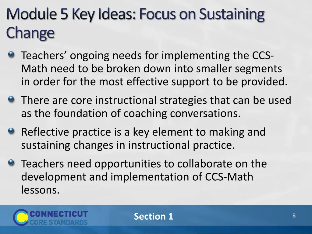 module 5 key ideas focus on sustaining change