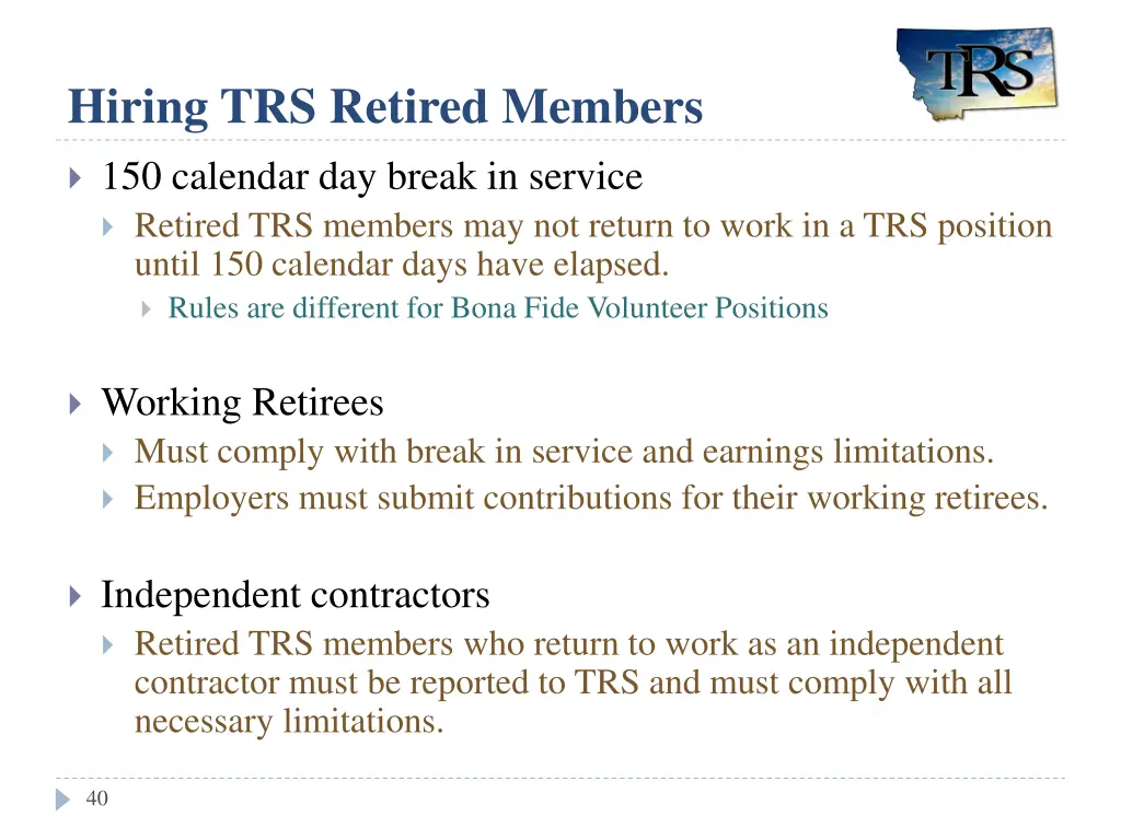 hiring trs retired members