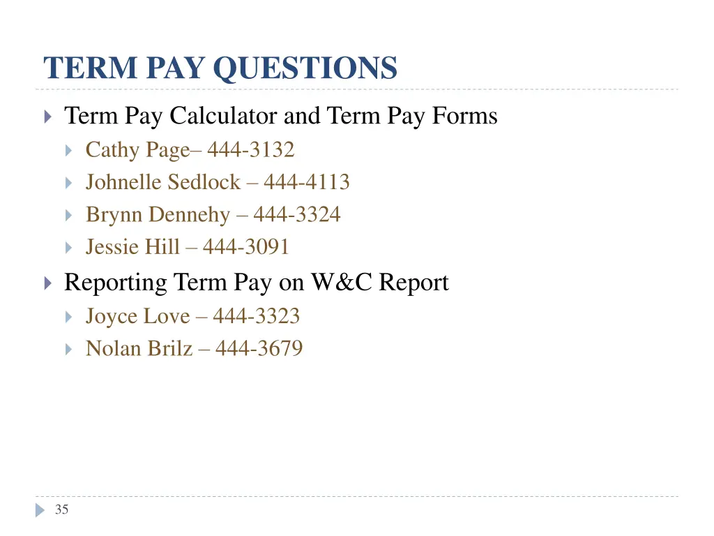term pay questions
