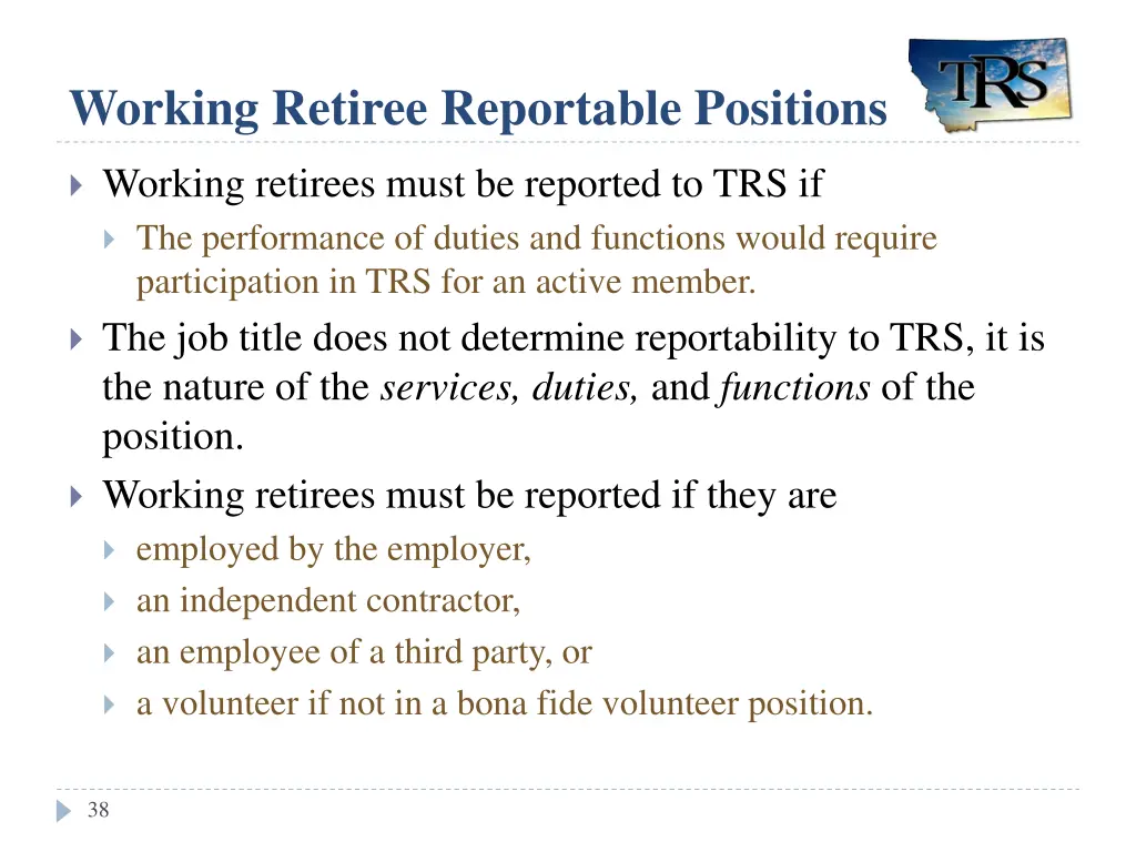 working retiree reportable positions