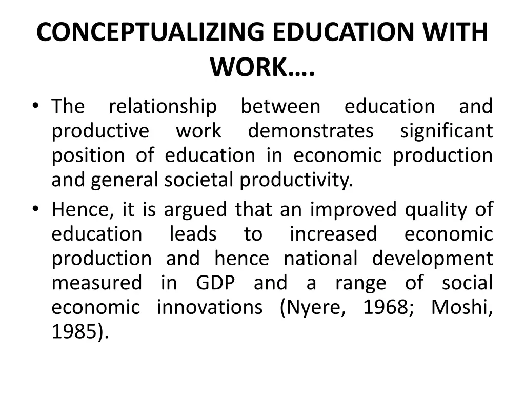 conceptualizing education with work 1