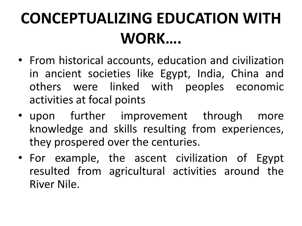 conceptualizing education with work from
