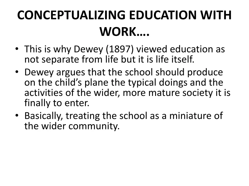 conceptualizing education with work this