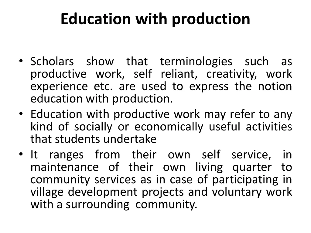education with production