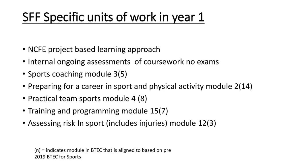 sff specific units of work in year 1 sff specific