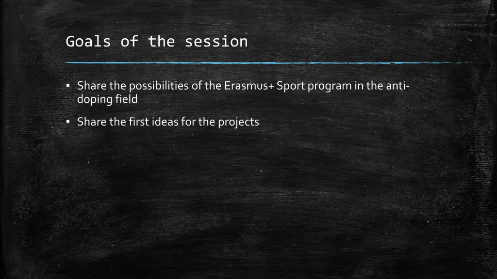 goals of the session