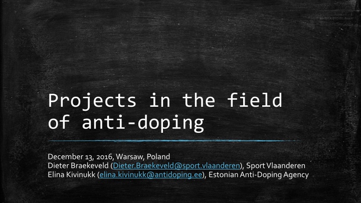 projects in the field of anti doping