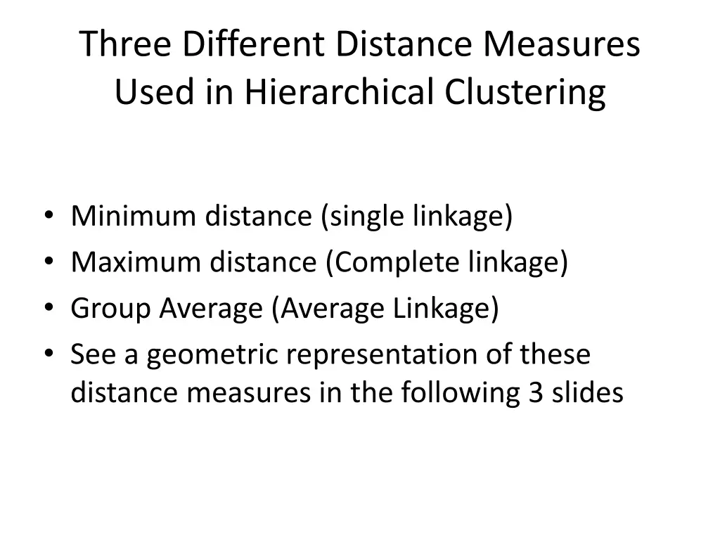 three different distance measures used