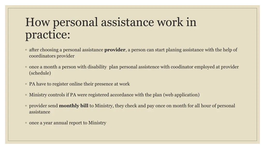 how personal assistance work in practice