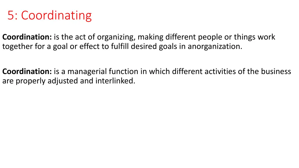 5 coordinating
