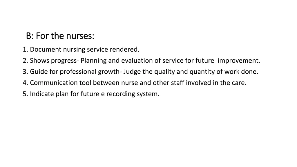 b b for the nurses for the nurses