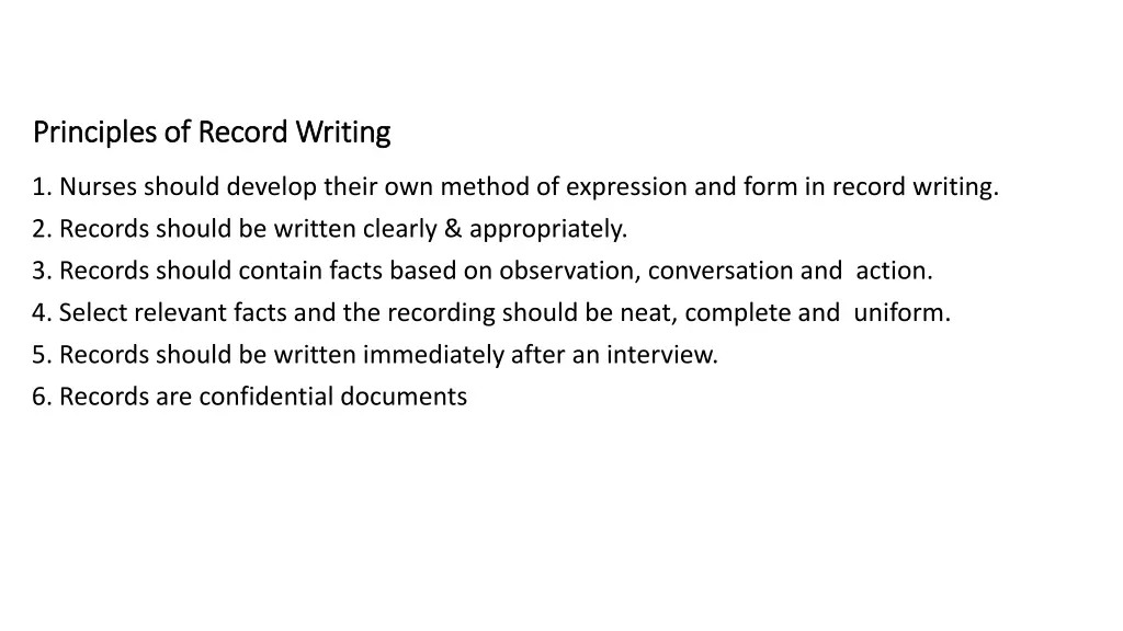 principles of record principles of record writing