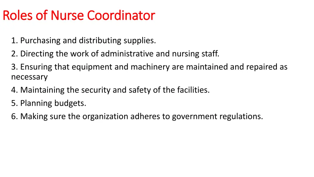 roles of nurse roles of nurse coordinator