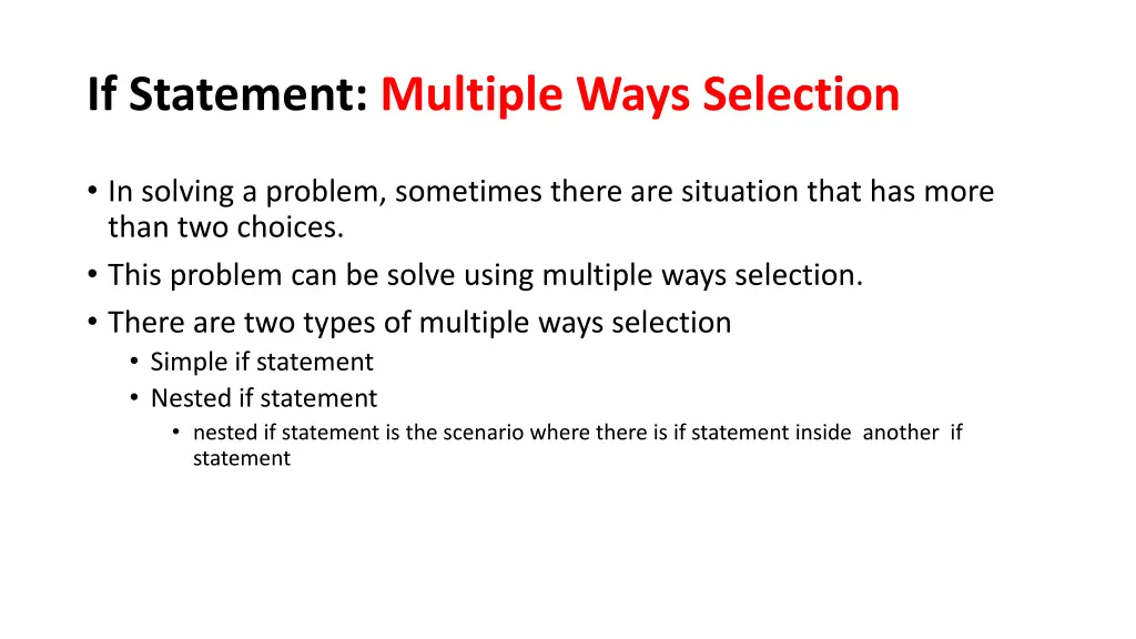 if statement multiple ways selection