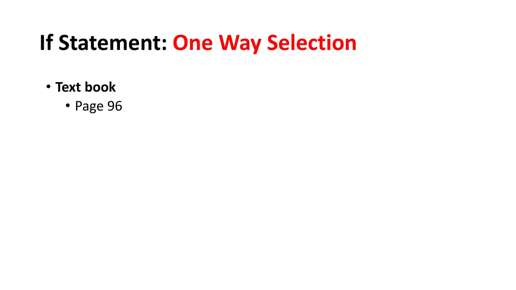 if statement one way selection 2