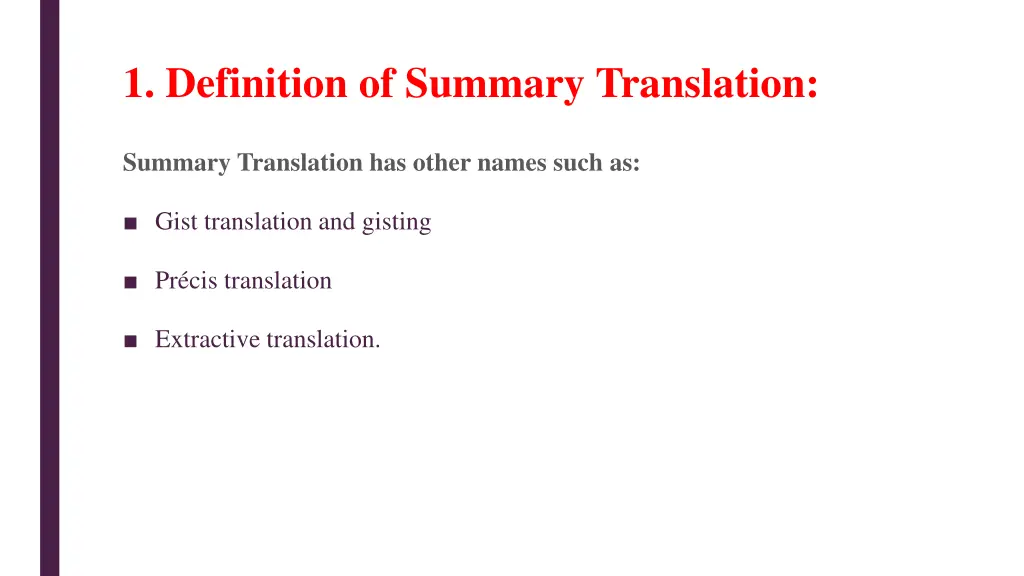 1 definition of summary translation 2