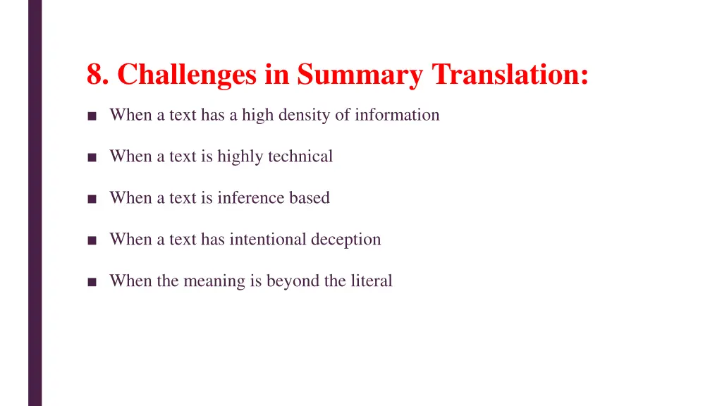 8 challenges in summary translation