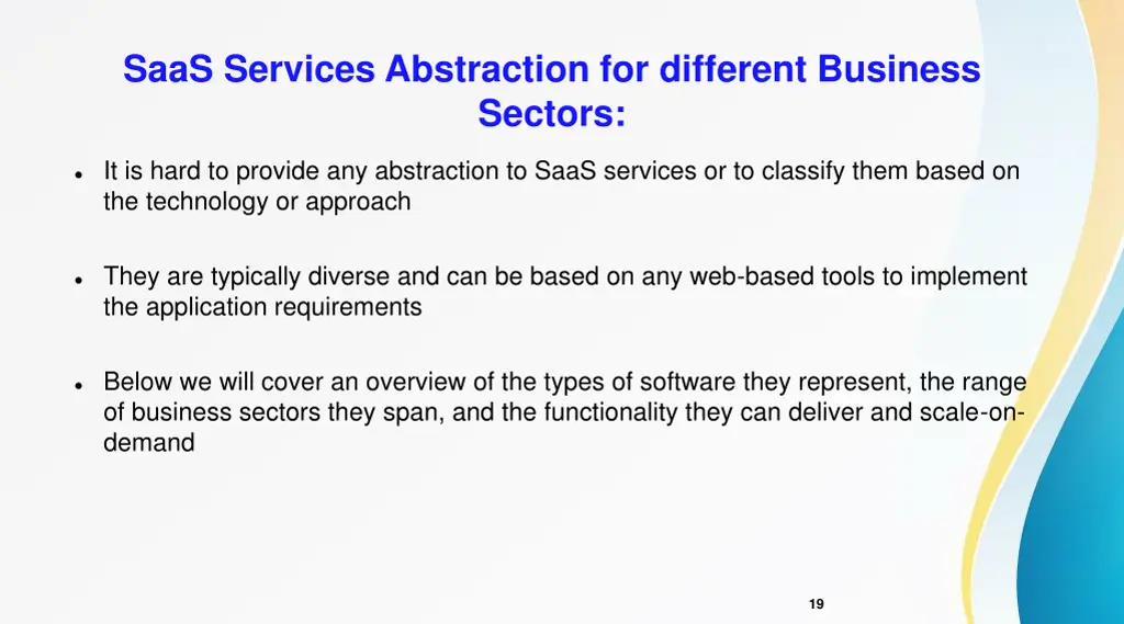 saas services abstraction for different business