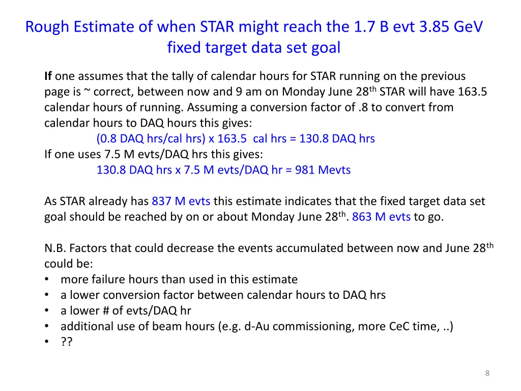 rough estimate of when star might reach