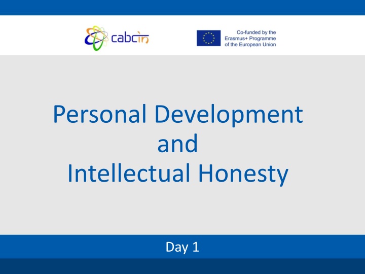 personal development and intellectual honesty