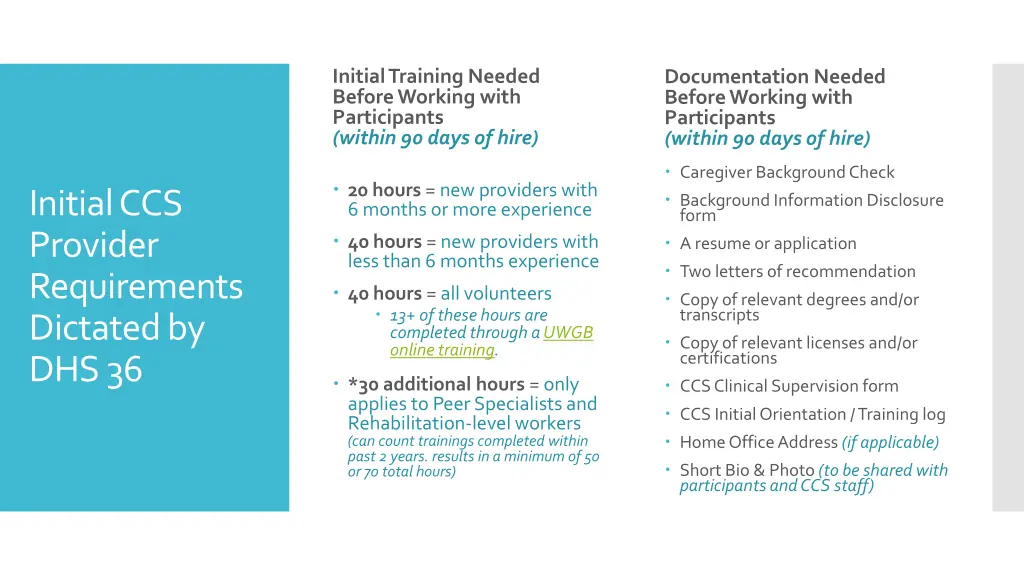 initial training needed before working with
