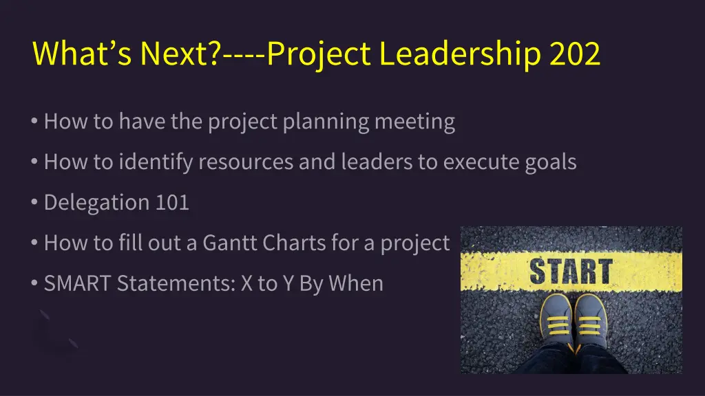 what s next project leadership 202