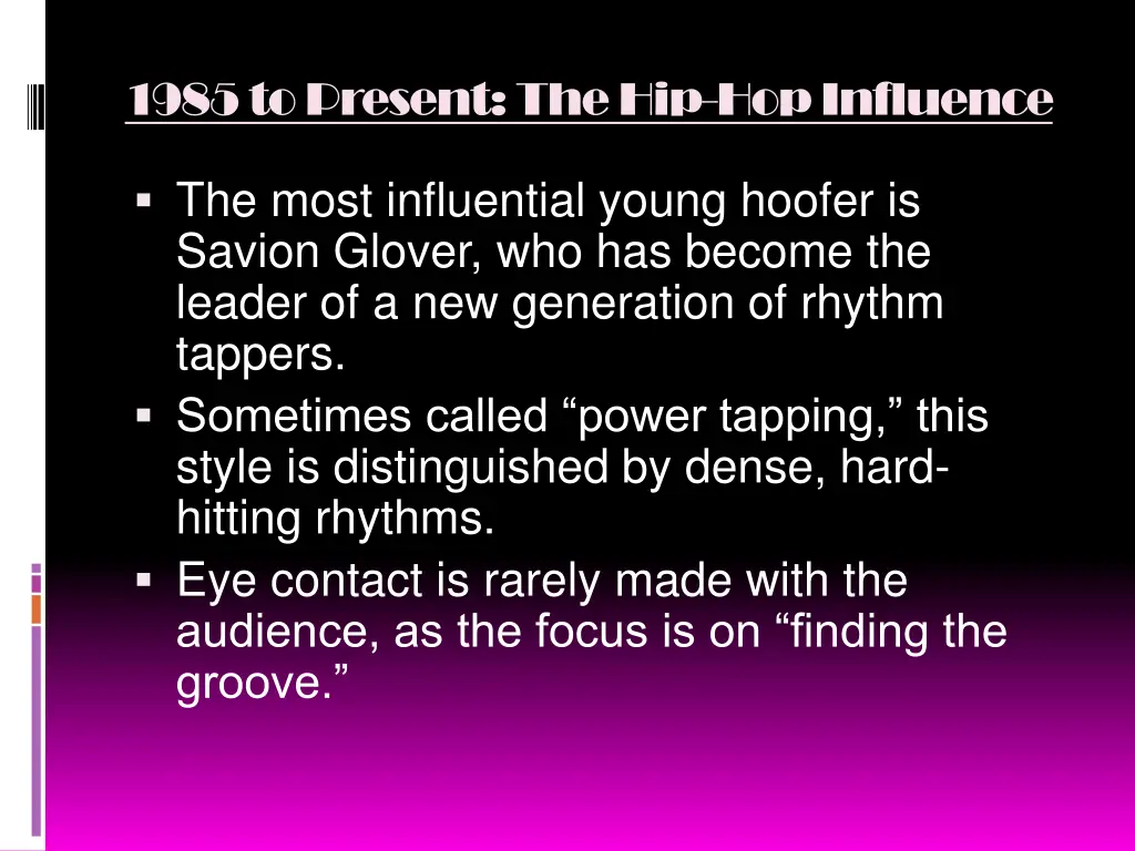 1985 to present the hip hop influence